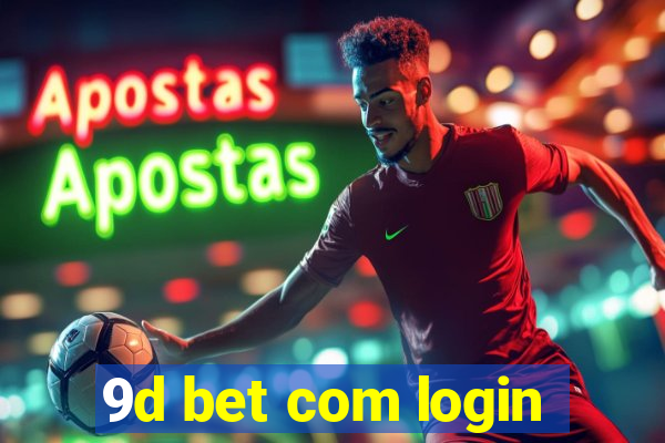 9d bet com login